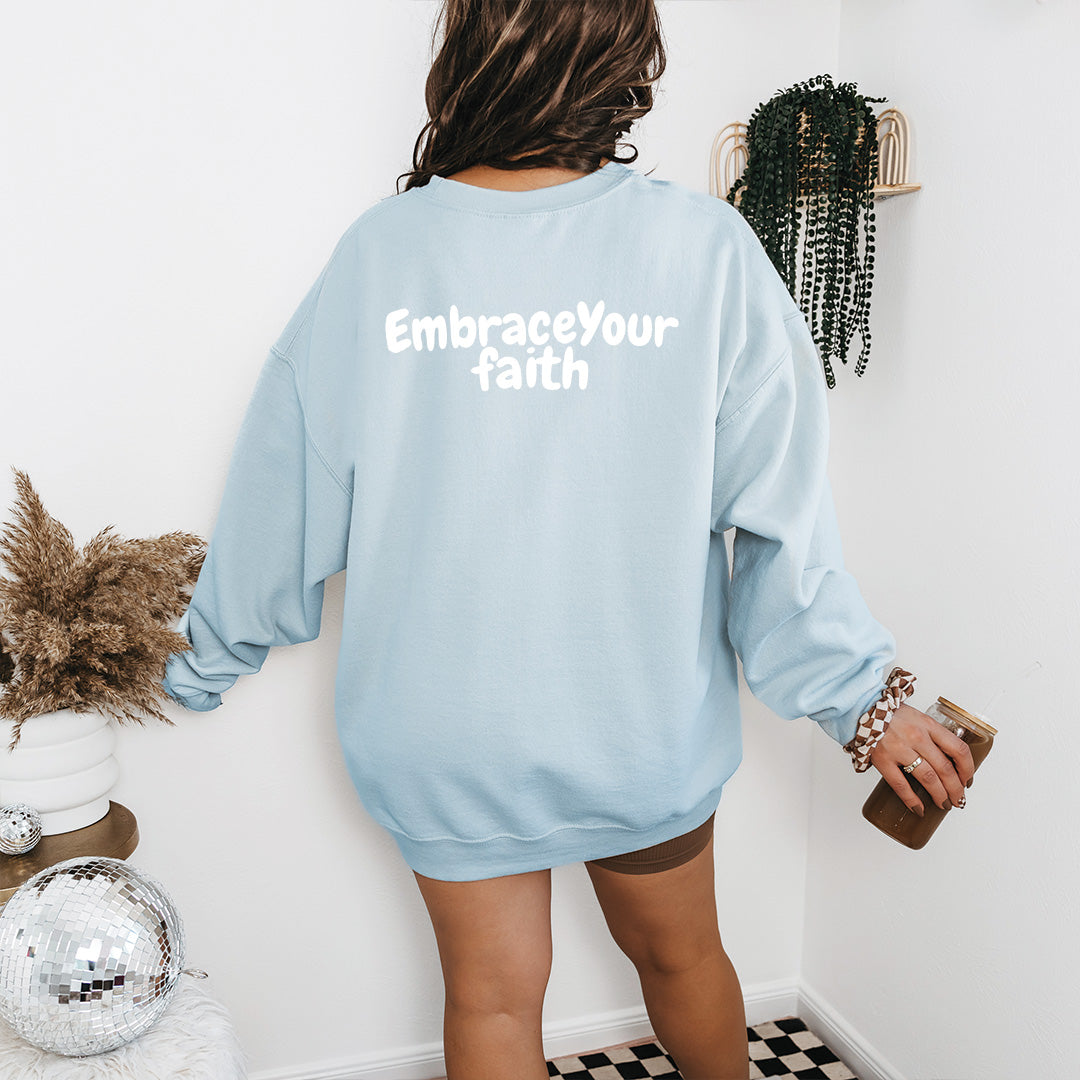 EmbraceYourFaith Unisex Crewneck